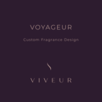 Voyageur - Custom Fragrance Design