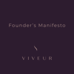 Founder's Manifesto